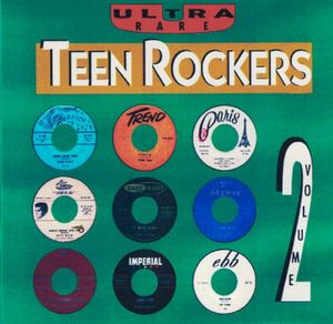 Ultra Rare Teen Rockers, Volume 2