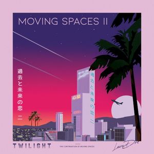 Moving Spaces II: Twilight