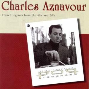 Charles Aznavour : French Legends From the 40’s and 50’s