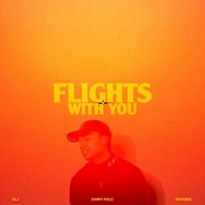 Flights With You (Single)