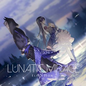 LUNATIC MIRAGE (Single)