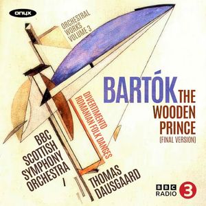 Orchestral Works, Vol. 3: The Wooden Prince / Divertimento / Romanian Folk Dances