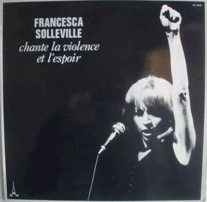 Francesca Solleville chante la violence et l'espoir