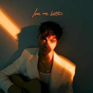 Love Me Better (Single)