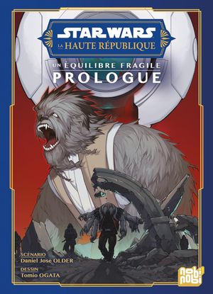 Star Wars : La Haute République - Un équilibre fragile - Prologue