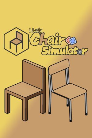 Lively Chair Simulator