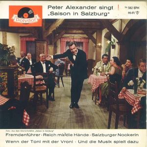 Peter Alexander singt "Saison in Salzburg" (EP)