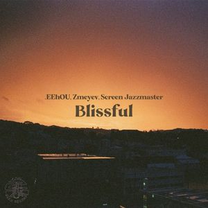 Blissful (Single)