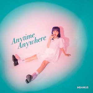 Anytime Anywhere (Single)