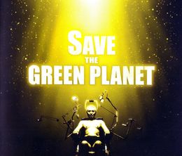 image-https://media.senscritique.com/media/000022037584/0/save_the_green_planet.jpg
