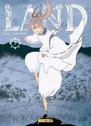 Land, tome 3