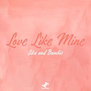 Love Like Mine (Single)