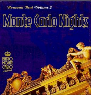 Monte Carlo Nights: Nouveau Beat, Volume 2