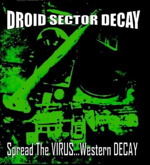 Spread The VIRUS... Western DECAY