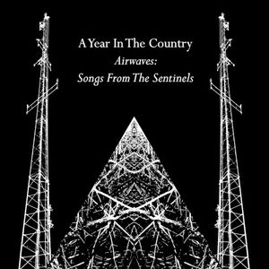 Airwaves: Songs From The Sentinels