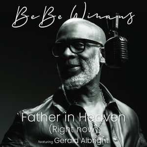 Father In Heaven (Right Now) (Single)