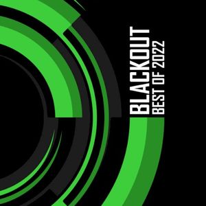 Blackout: Best of 2022