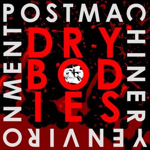 Dry Bodies (Single)