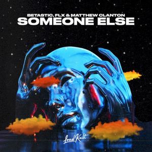 Someone Else (Single)