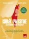 Israel - Palestine : anatomie d'un conflit