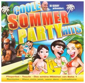 DJ Gerry präsentiert: Coole Sommer Party Hits