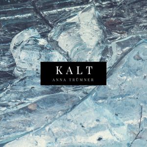 Kalt (Single)
