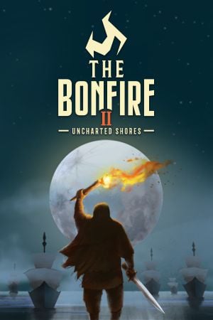 The Bonfire 2