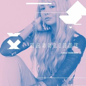 Hassliebe (Single)