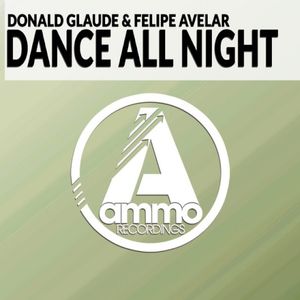 Dance All Night (original mix) (Single)