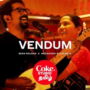 Coke Studio Tamil - Vendum (Single)