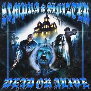 Dead or Alive (Single)