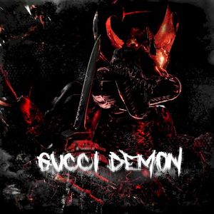 Gucci Demon (Single)