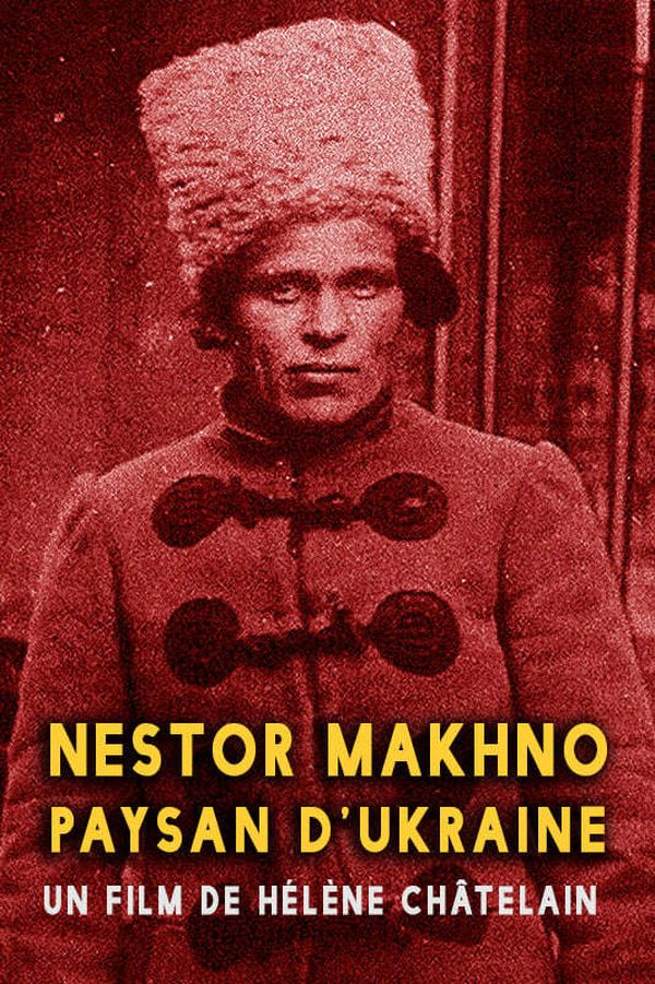 Nestor Makhno, paysan d'Ukraine