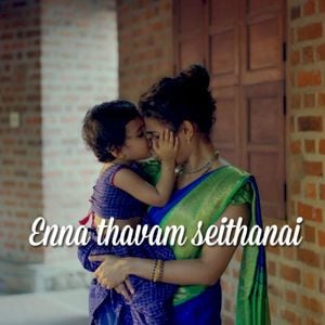 Enna Thavam Seidhanai (Single)