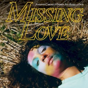 Missing Love (Jennifer Cardini & Damon Jee dub remix)