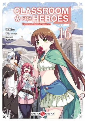 Classroom for Heroes, tome 16