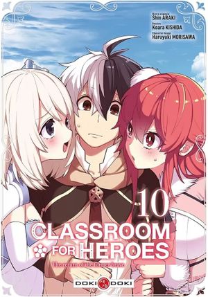 Classroom for Heroes, tome 10