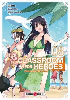 Classroom for Heroes, tome 8