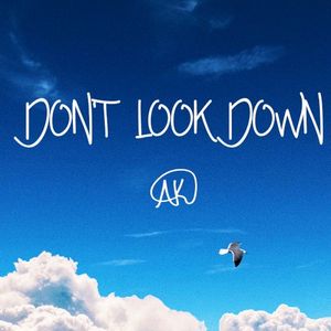 Don't Look Down (Single)