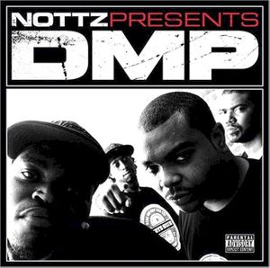 Nottz Presents DMP - The Mixtape