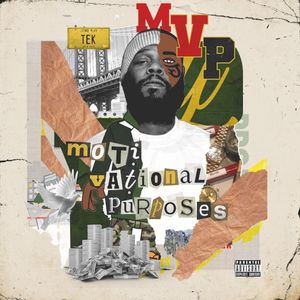MVP: MotiVational Purposes (EP)