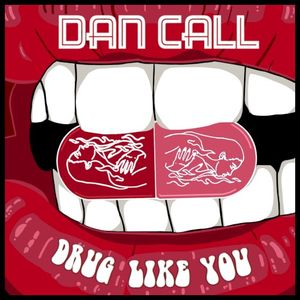 Drug Like You (Single)