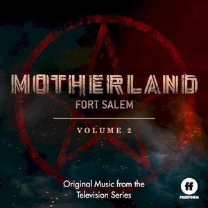 Motherland: Fort Salem Vol. 2 (Original Music from the Television Series) (OST)