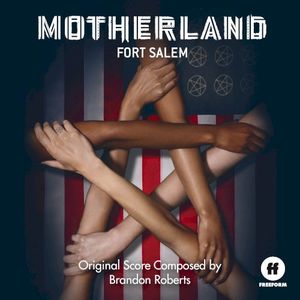 Motherland: Fort Salem (Original Score) (OST)