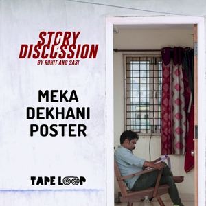 Meka Dekhani Poster (From “Story Discussion”) (Single)