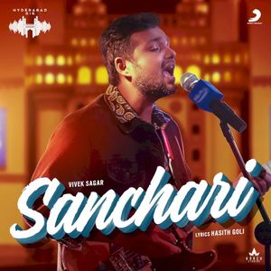 Sanchari (Hyderabad Gig) (Single)