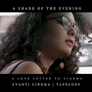 A Shade of the Evening (From “A Love Letter To Cinema”) (Single)