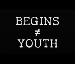 image-https://media.senscritique.com/media/000022045580/0/begins_youth.jpg