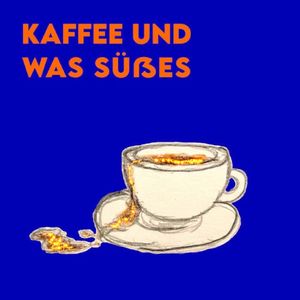 Kaffee und was Süßes (EP)