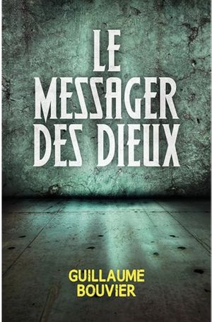 Le messager des dieux